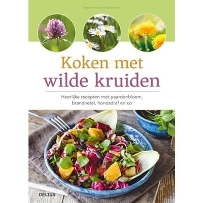 Koken Met Wilde Kruiden - Susanne HANSCH