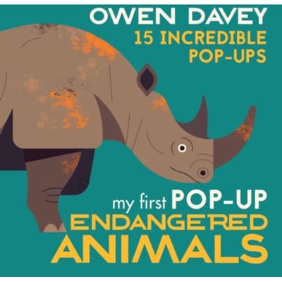My First Pop-Up Endangered Animals - Owen Davey