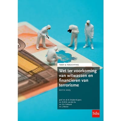 Wet Ter Voorkoming Van Witwassen En Financieren Van Terrorisme / 2025 - A.M. Verweij