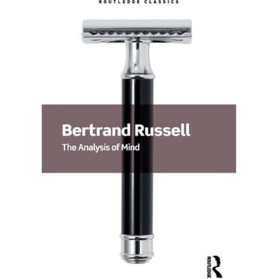 The Analysis Of Mind - Routledge Classics - Russell, Bertrand