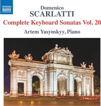 Artem Yasynskyy - Scarlatti: Complete Keyboard Sonatas, Vol. 20 (CD)
