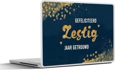 Laptop sticker - 10.1 inch - Spreuken - Gefeliciteerd zestig jaar getrouwd - Goud - Quotes - Jubileum - 25x18cm - Laptopstickers - Laptop skin - Cover