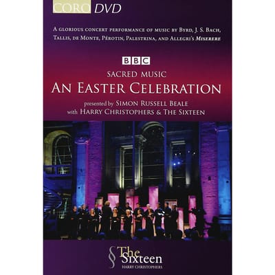 Simon Russell Beale, The Sixteen, Harry Christophers - Sacred Music, An Easter Celebration (DVD)