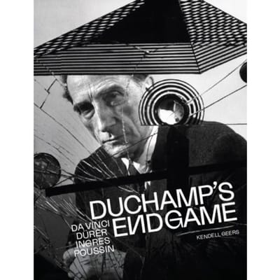 Duchamp's Endgame - Kendell Geers