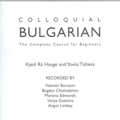 Colloquial Bulgarian - Kjetil Ra Hauge
