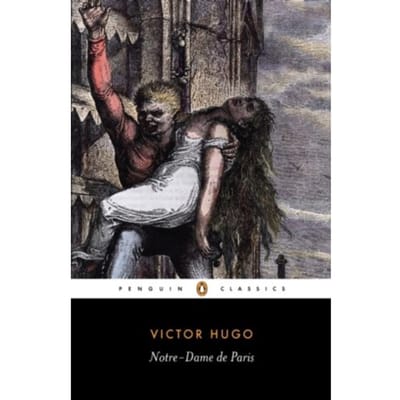 Notre-Dame De Paris - Penguin Classics - Victor Hugo