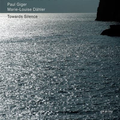 Paul Giger & Marie-Louise Daehler - Towards Silence (CD)