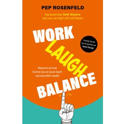 Work-Laugh Balance - Pep Rosenfeld