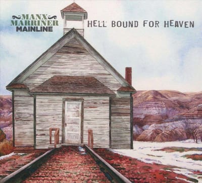 Hell Bound For Heaven - Manx Marriner Mainline