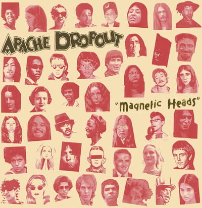 Apache Dropout - Magnetic Heads (LP) (Limited Edition)
