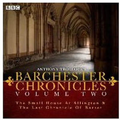 The Barchester Chronicles - Anthony Trollope