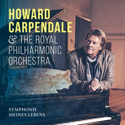 Howard Carpendale, Royal Philharmonic Orchestra - Symphonie Meines Lebens (CD)