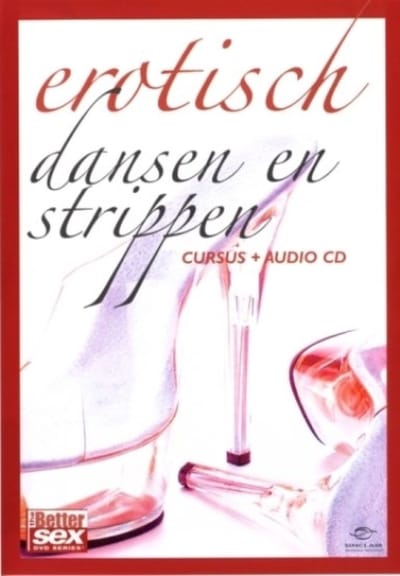 Better Sex - Erotisch Dansen En Strippen