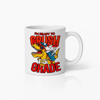 “I’m Ready to Crush 1st Grade” Dinosaurussen Mok – Leuke Terug-naar-School T-Rex Print – 330 ml Witte Koffiebeker voor Kinderen