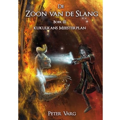 De Zoon Van De Slang - Kukulkans Meesterplan - Peter Varg