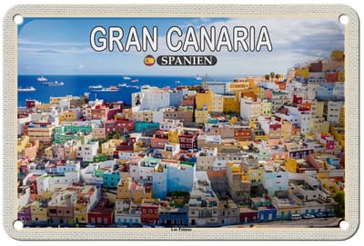 Blechschild Reise 18x12cm Gran Canaria Spanein Las Palmas Stadt Deko