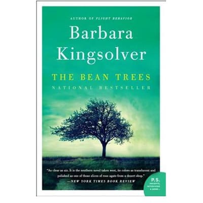 The Bean Trees - Barbara Kingsolver