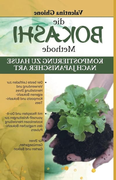 Bokashi Methode - Composteren Thuis - Milieubewust Tuinieren - Japanse Composteringstechniek - 112 pagina's - Niet gespecificeerd