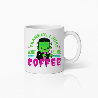 Frankly I Just Want Some Coffee Mok 330ml – Grappige Frankenstein Halloween Koffiebeker | Perfect Cadeau voor Koffie- & Horrorliefhebbers