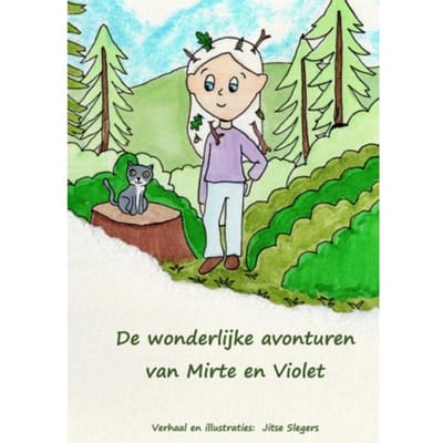 De Wonderlijke Avonturen Van Mirte En Violet Kroket - Jitse Slegers