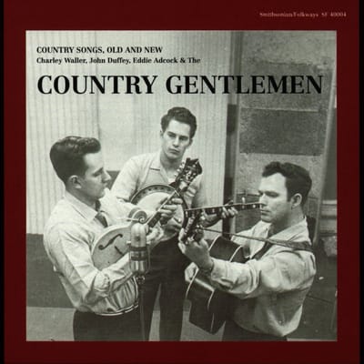The Country Gentlemen - Country Songs, Old And New (CD)