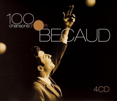100 Chansons D'Or - Gilbert Becaud