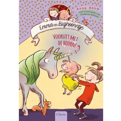 Vooruit Met De Hoorn! - Emma En Bighoorntje - Anna Böhm