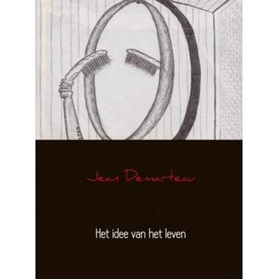 Het Idee Van Het Leven - Jean Demarteau