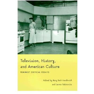 Television, History, And American Culture