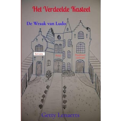Het Verdeelde Kasteel - Getty Lenaerts