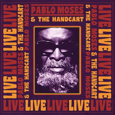 Pablo Moses & The HandCart - Live (CD)