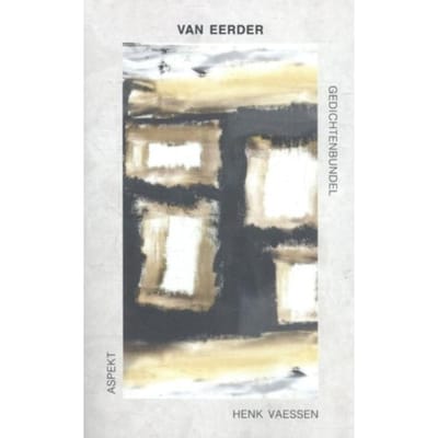 Van Eerder - Henk Vaessen