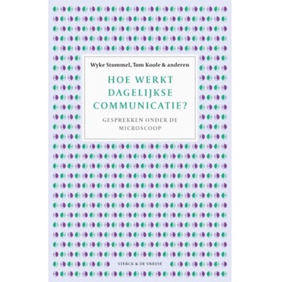 Hoe Werkt Dagelijkse Communicatie? - Awia Collectief