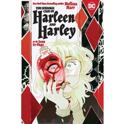 The Strange Case Of Harleen And Harley - Melissa Marr