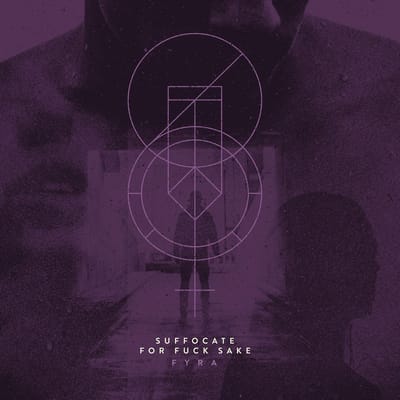 Suffocate For Fuck Sake - Fyra (CD)