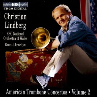 Christian Lindberg, BBC National Orchestra Of Wales, Grant Llewellyn - American Trombone Concertos Volume 2 (CD)