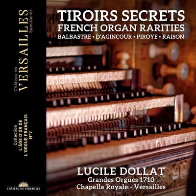 Lucile Dollat & Michael Metzler - Tiroirs Secrets (French Organ Rarities) (CD)