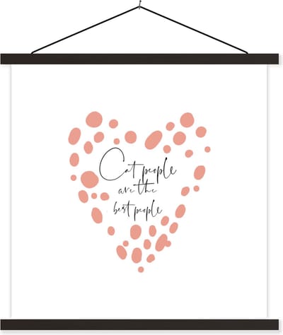 Posterhanger incl. Poster 60x60 cm - Schoolplaat - Quotes - Katten - Spreuken - Cat people are the best people - Textielposter - Zwarte latten