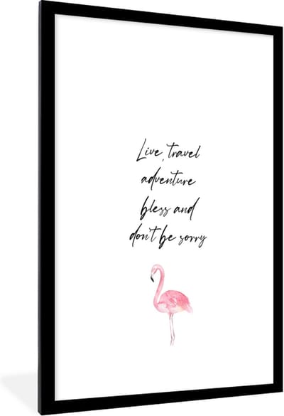 Fotolijst incl. Poster - Spreuken - Quotes - Live, travel, adventure, bless and don't be sorry - Reizen - 60x90 cm - Posterlijst
