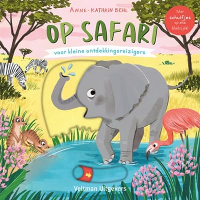 Op Safari - Voor Kleine Ontdekkingsreizigers - Anne-Kathrin Behl