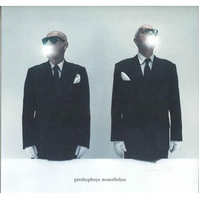 Nonetheless - Pet Shop Boys