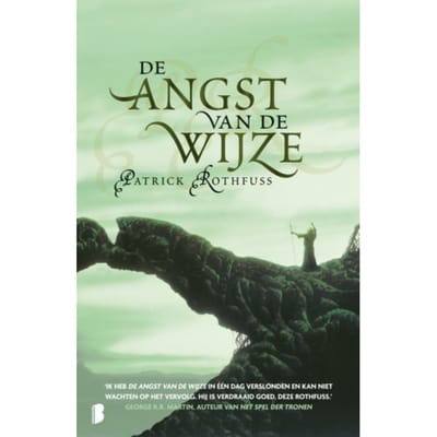 De Angst Van De Wijze - Patrick Rothfuss