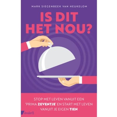 Is Dit Het Nou? - Mark Siegenbeek van Heukelom