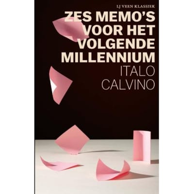 Zes Memo's Voor Het Volgende Millennium - Lj Veen Klassiek - Italo Calvino