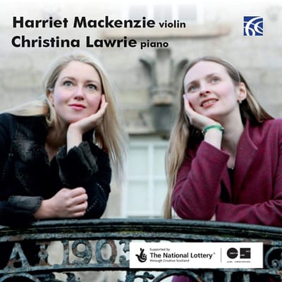 Christina Lawrie & Harriet MacKenzie - Grieg, Tchaikovsky, Prokofiev: Works For Violin & Piano (CD)