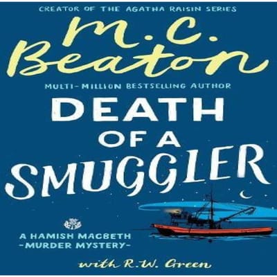 Hamish Macbeth Mort d'un Contrebandier par R W Green Livre de poche 9781408718599