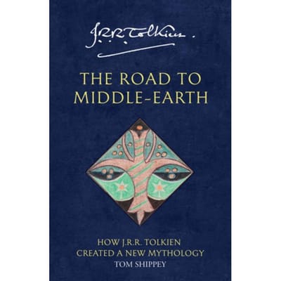 The Road To Middle-Earth - Tom Shippey