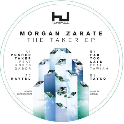 Morgan Zarate - Takers And Leavers (12" Single)