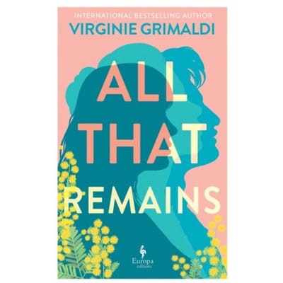 All That Remains door Virginie Grimaldi Paperback Boek 9781787705630