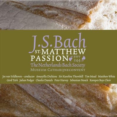Netherlands Bach Society & Jas Van Veldhoven - J.S. Bach: St. Matthew Passion BWV 244 (3 SACD)